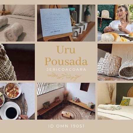 Uru Pousada ジジョーカ・デ・ジェリコアコアラ エクステリア 写真